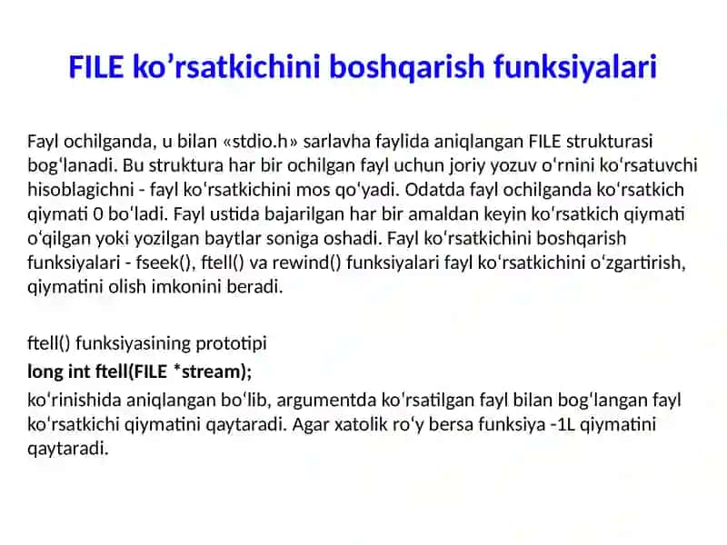 Fayl ko‘rsatkichini boshqarish funksiyalari 2