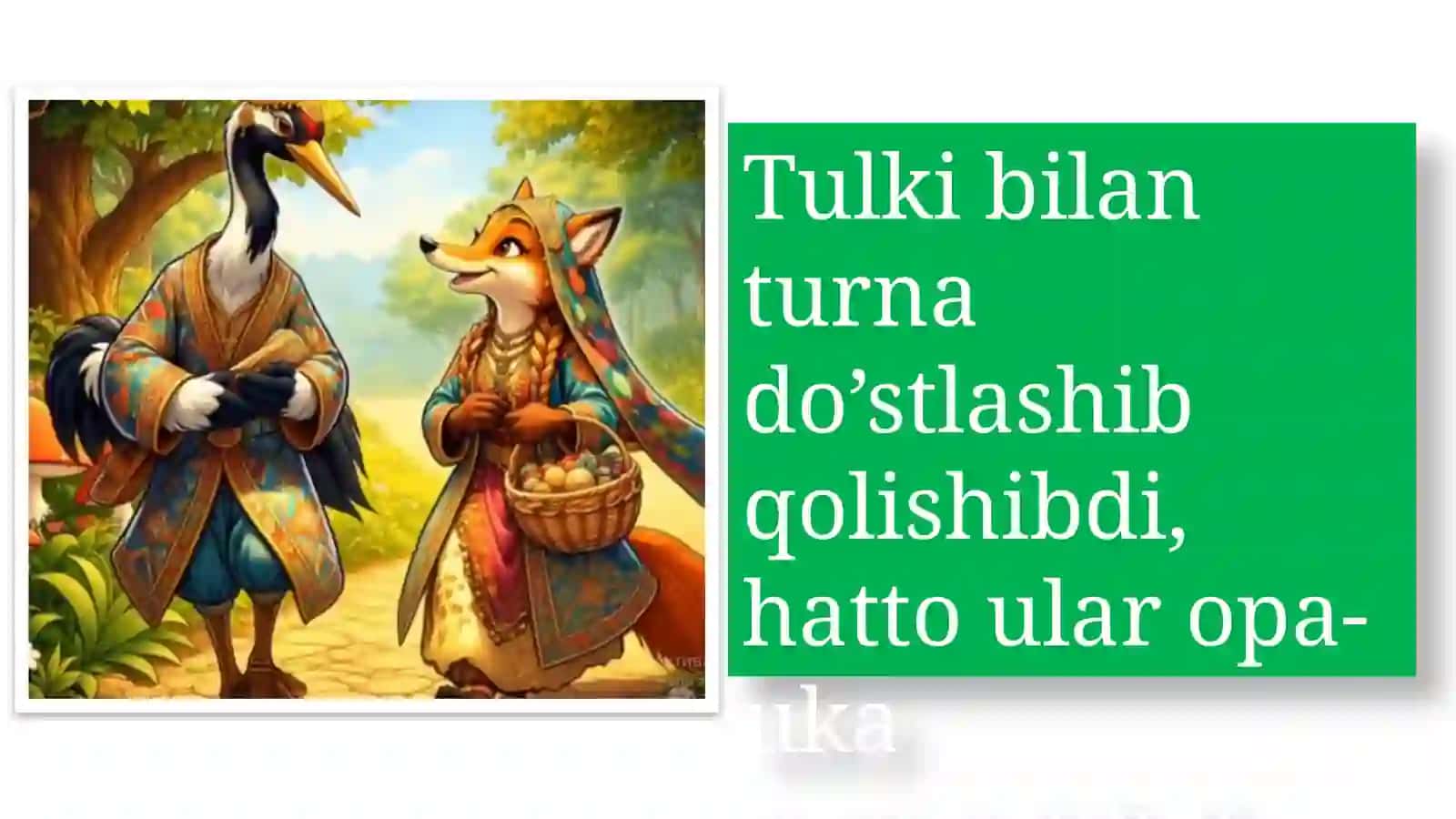 Tulki bilan turna 2