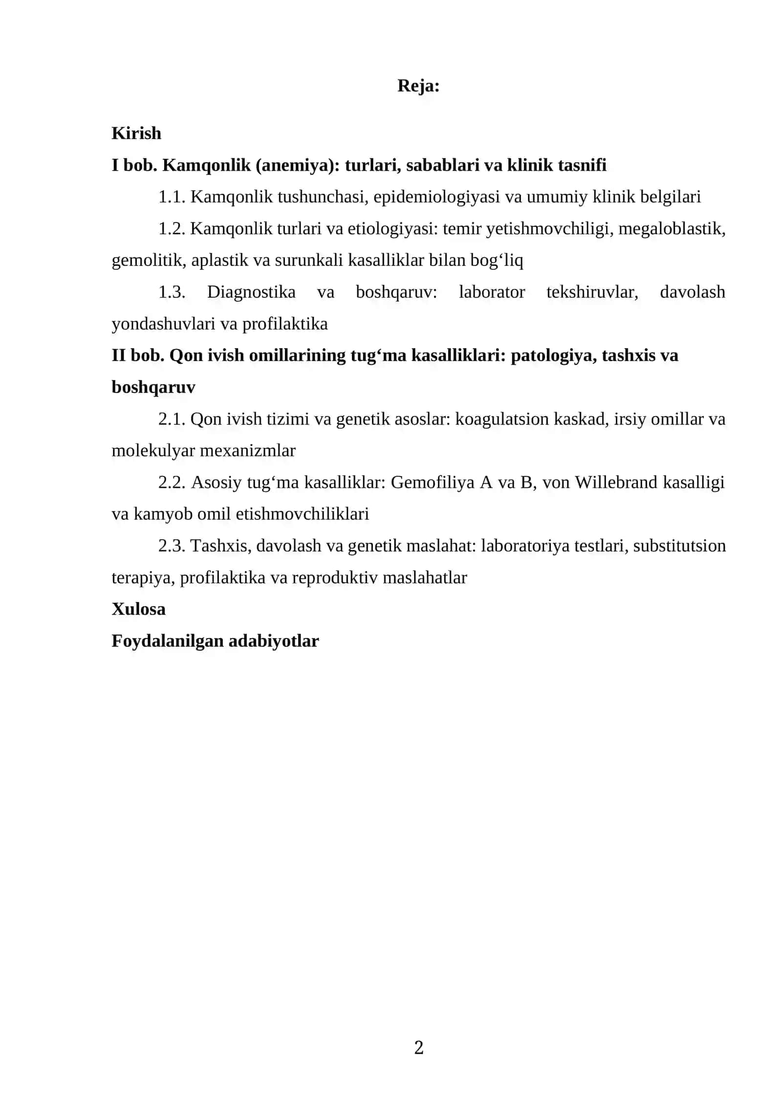KAMQONLIK TURLARI VA SABABLARI. QON IVISH OMILLARINING TUGʻMA KASALLIKLARI 2