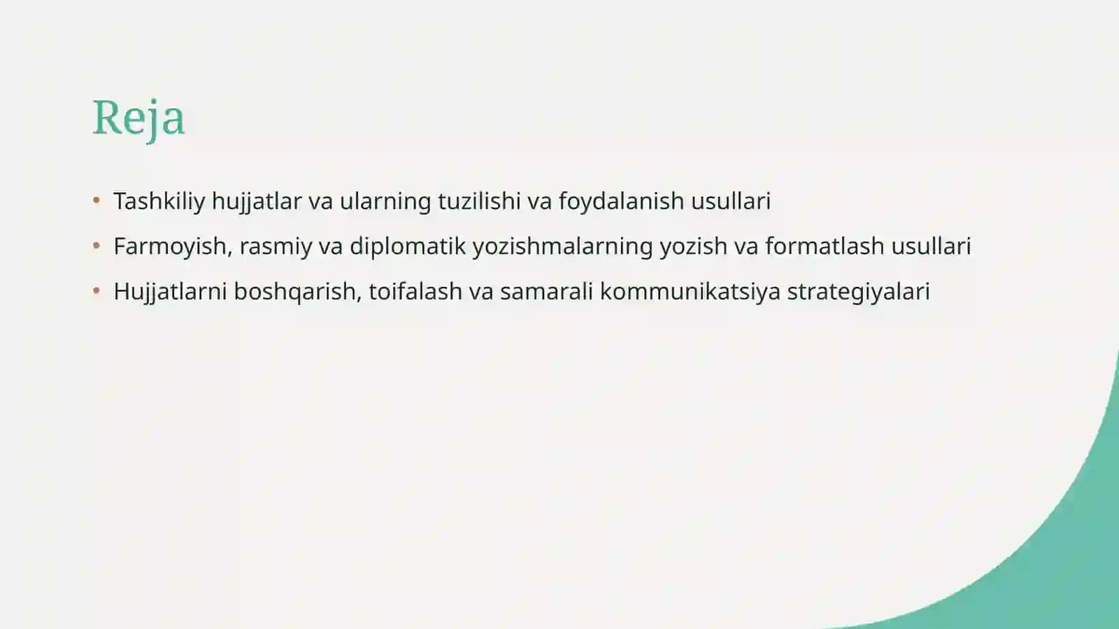 Tashkiliy hujjat namunalari bilan ishlash Farmoyish hujjat namunalari bilan ishlash Ma’lumot-axborot hujjatlari bilan ishlash Xizmat yozishmalari namunalari bilan ishlash Rasmiy xat namunalari bilan ishlash Diplomatik yozish 2
