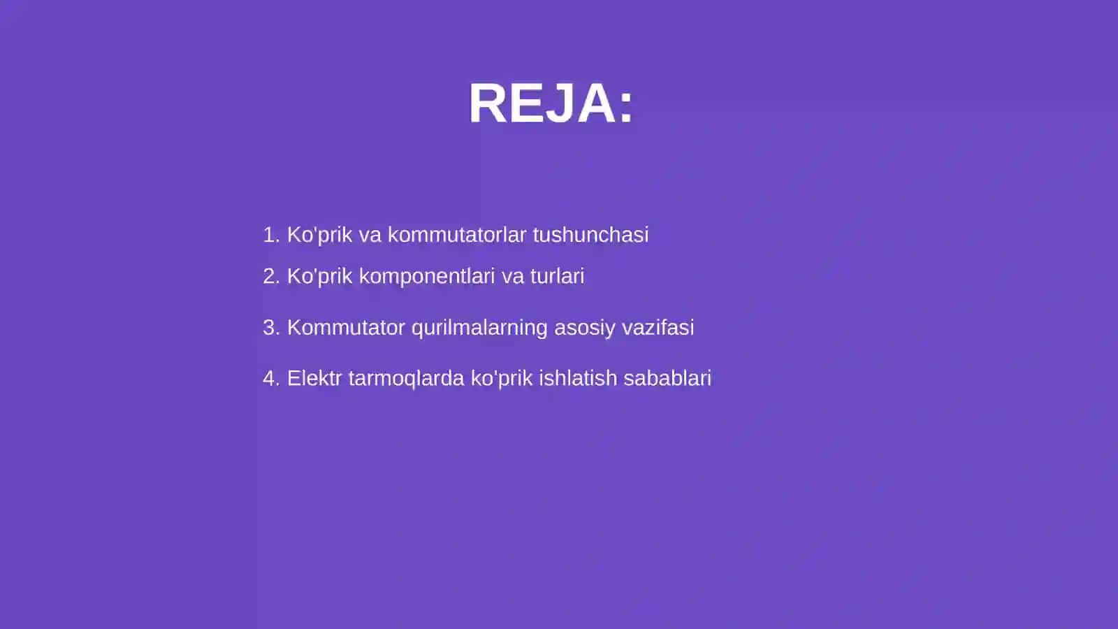 Ko'prik va kommutatorlar 2