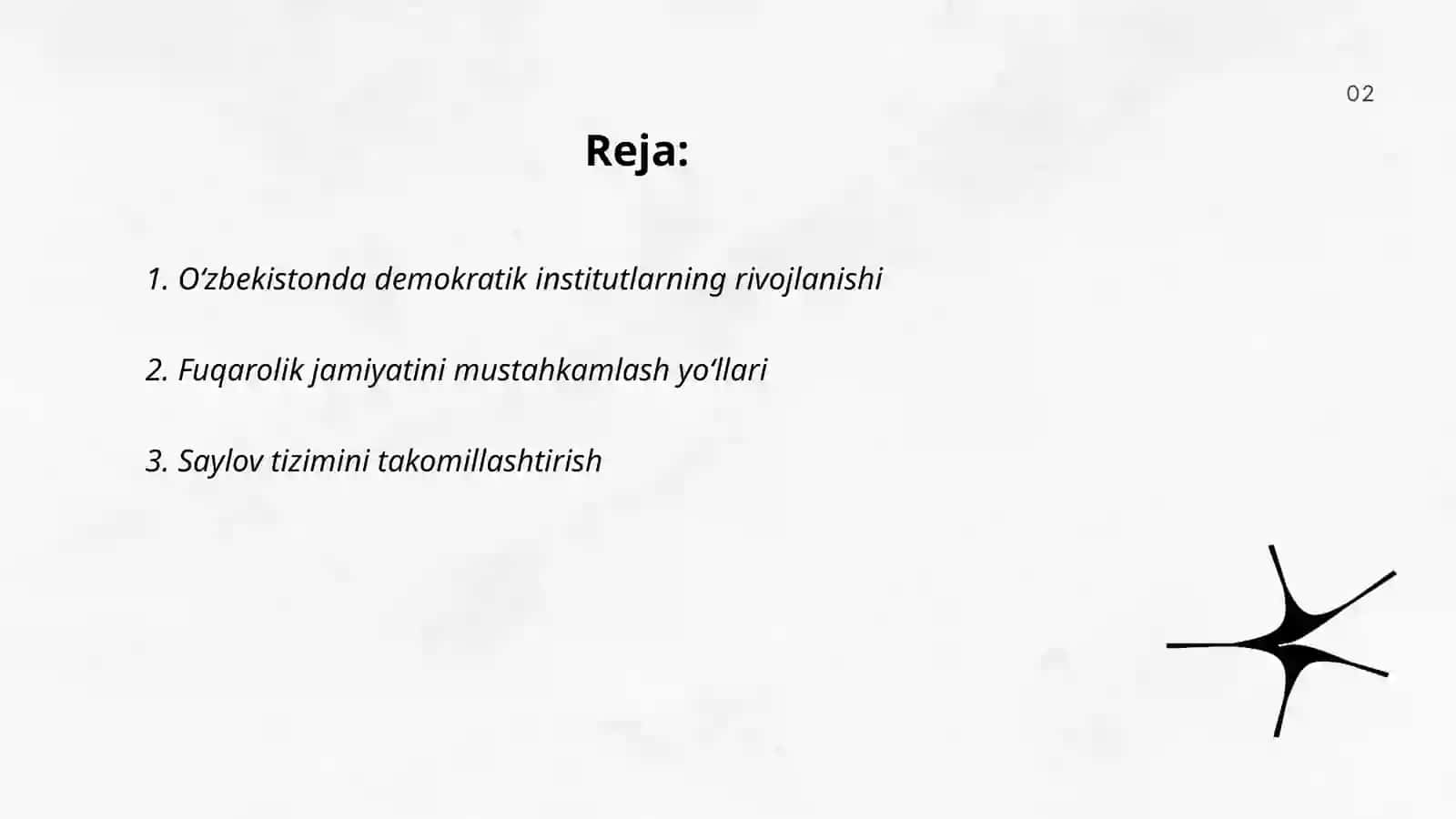 Oʻzbekistonda demokratik islohotlarni yanada chuqurlashtirish va fuqarolik jamiyatini rivojlantirish konspeksiyasi 2