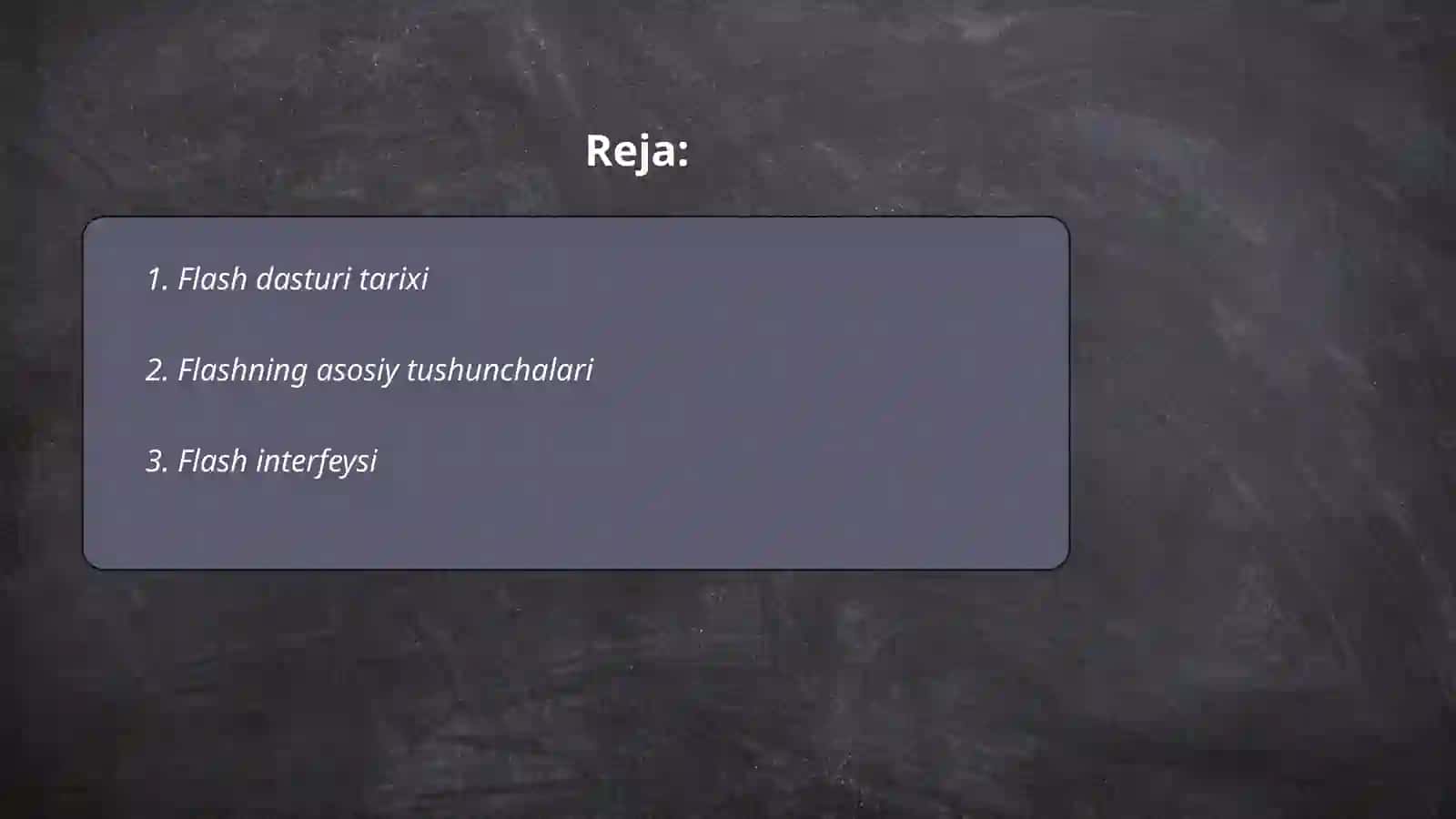 Flash dasturlari to'g'risida umumiy malumot 2
