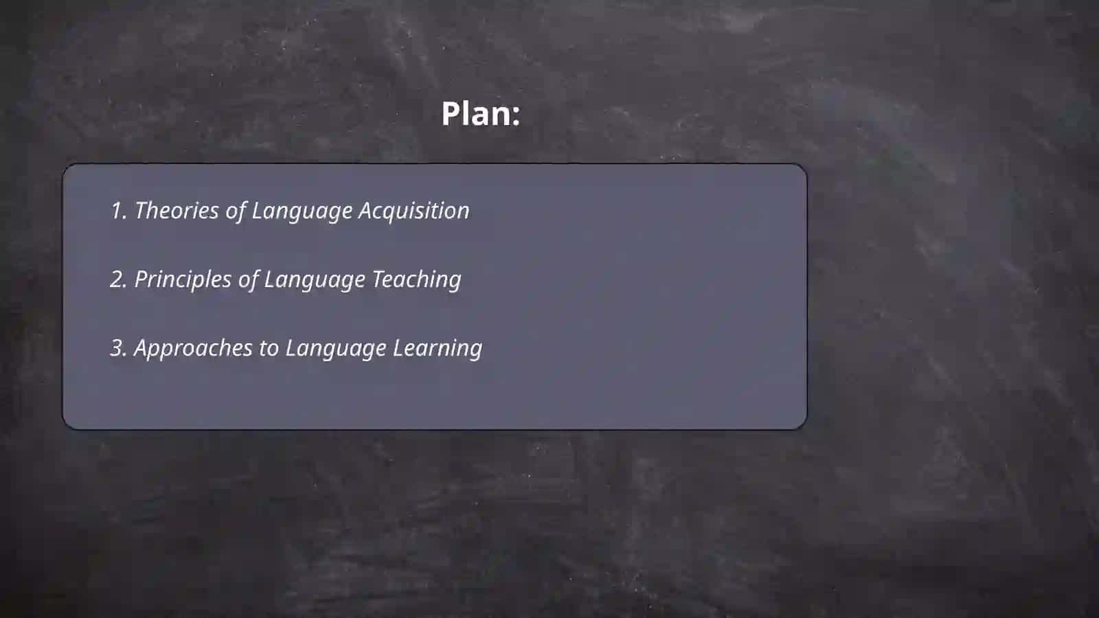 Learning and teaching a language 2