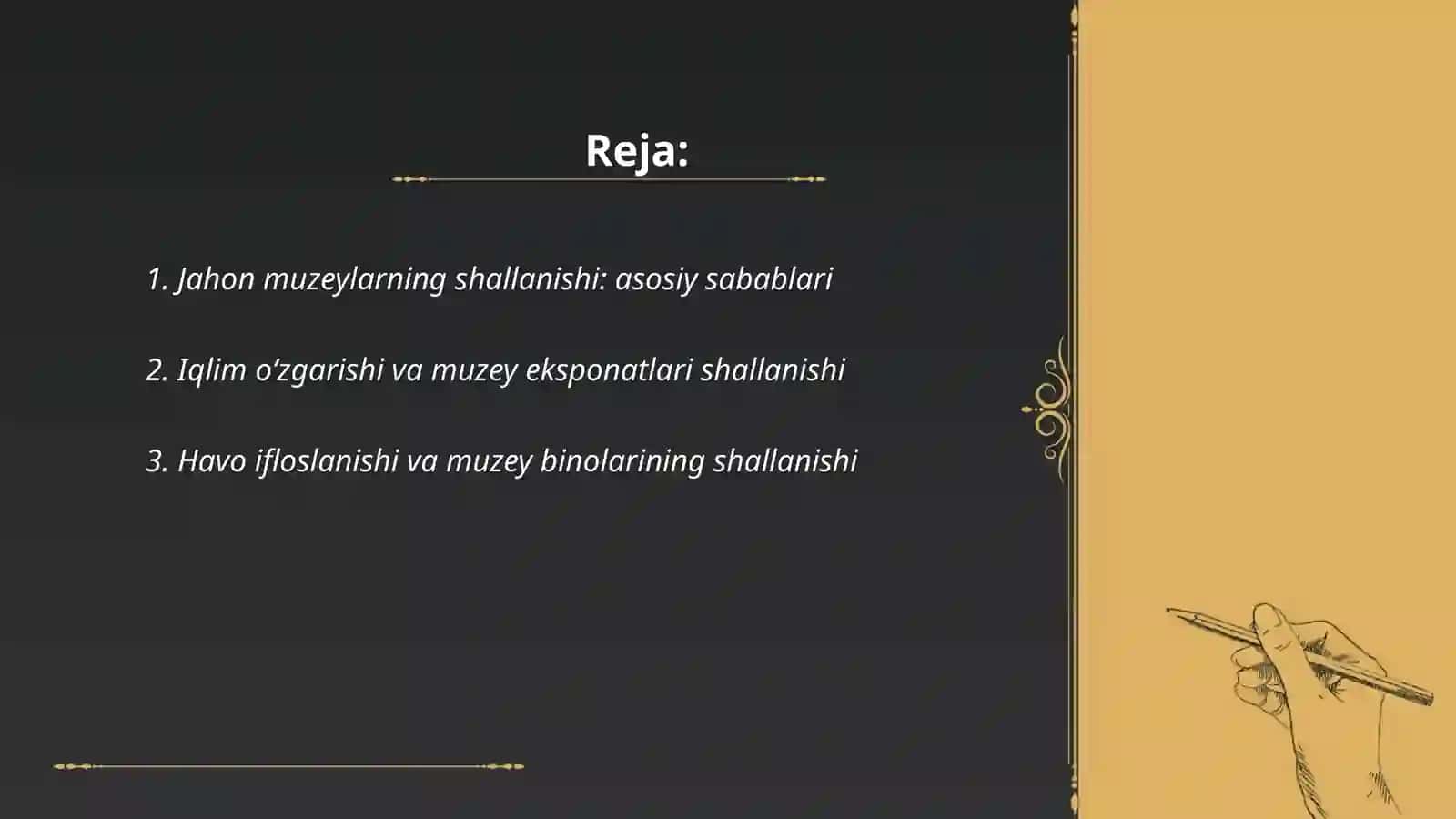 Jahon muzeylarning shallanishi 2