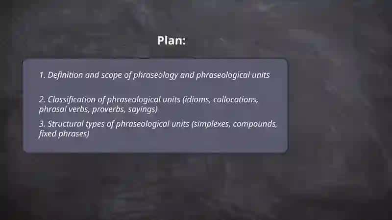 PHRASEOLOGY AND PHRASEOLOGICAL UNITS 2