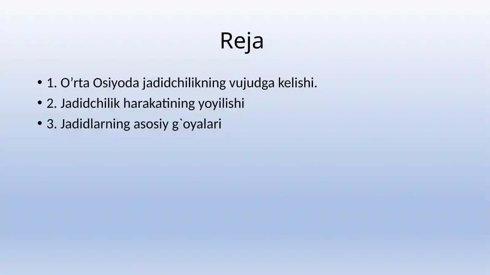 Jadidchilikning vujudi 2