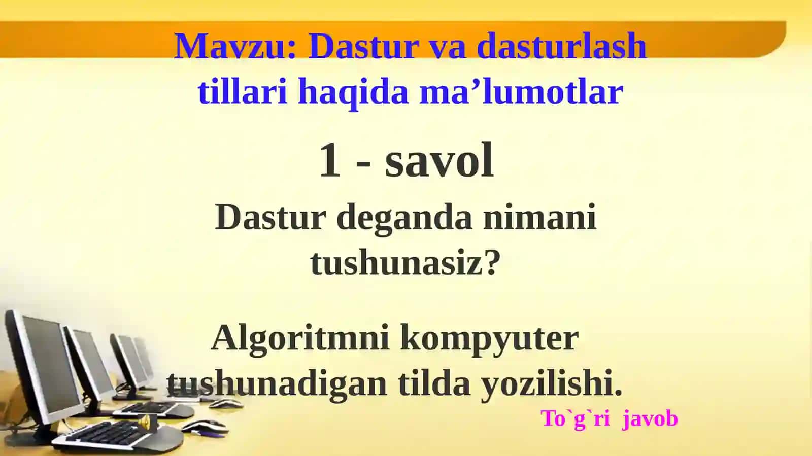 Dastur va dasturlash tillari haqida ma’lumotlar 2