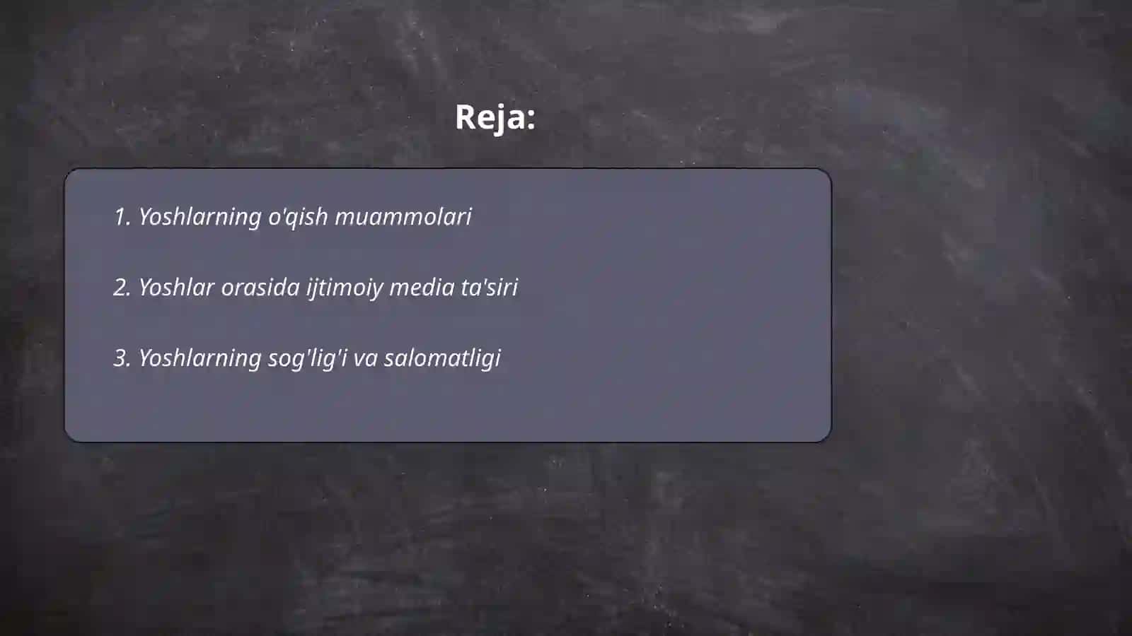 Yoshlarning o'qish muammolari 2