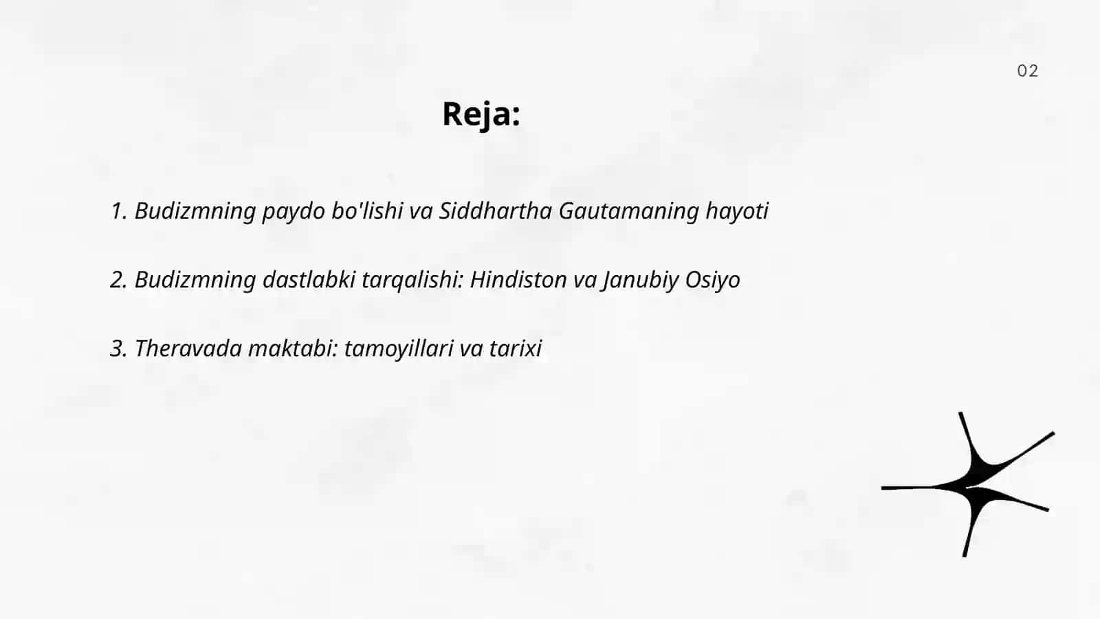Budizm dini tarixi va asosiy ĝoyalari 2