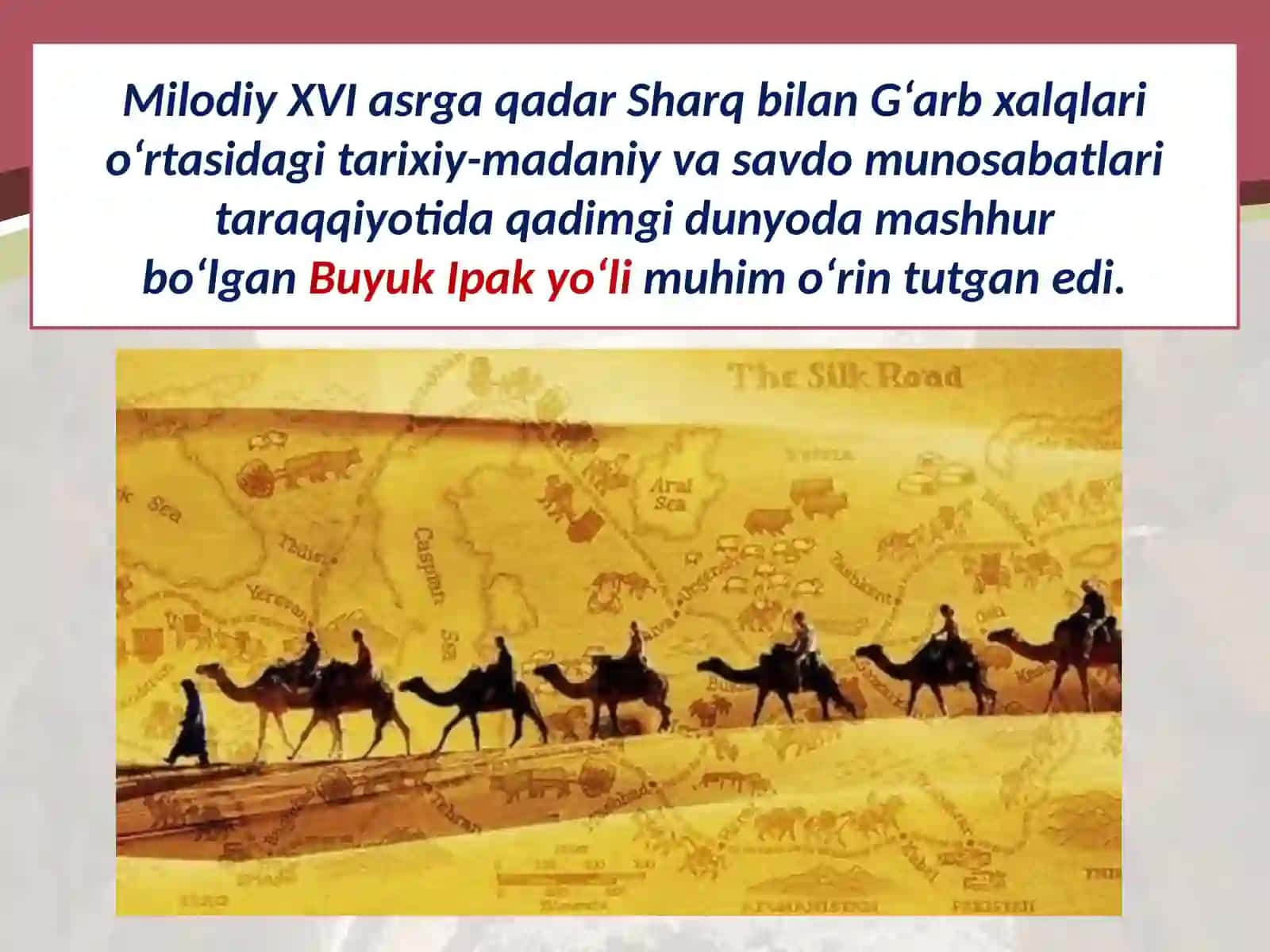 Buyuk Ipak  yo‘li 2