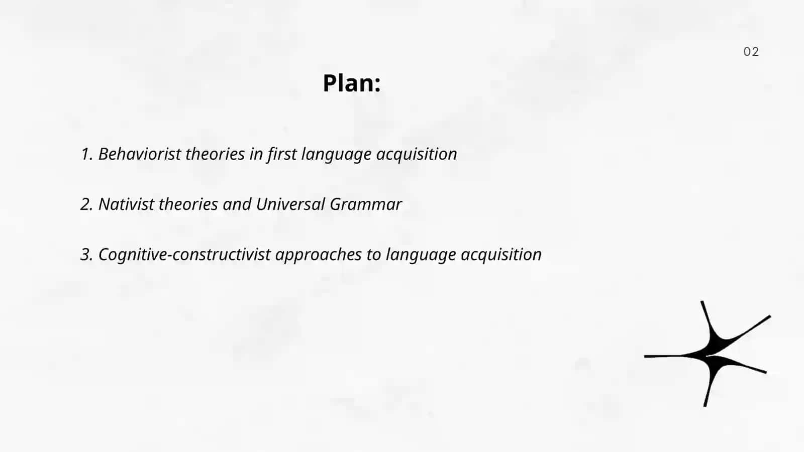 Researching Language Acquisition Theories 2