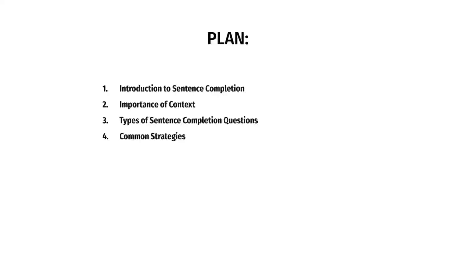 Sentence Completion 2