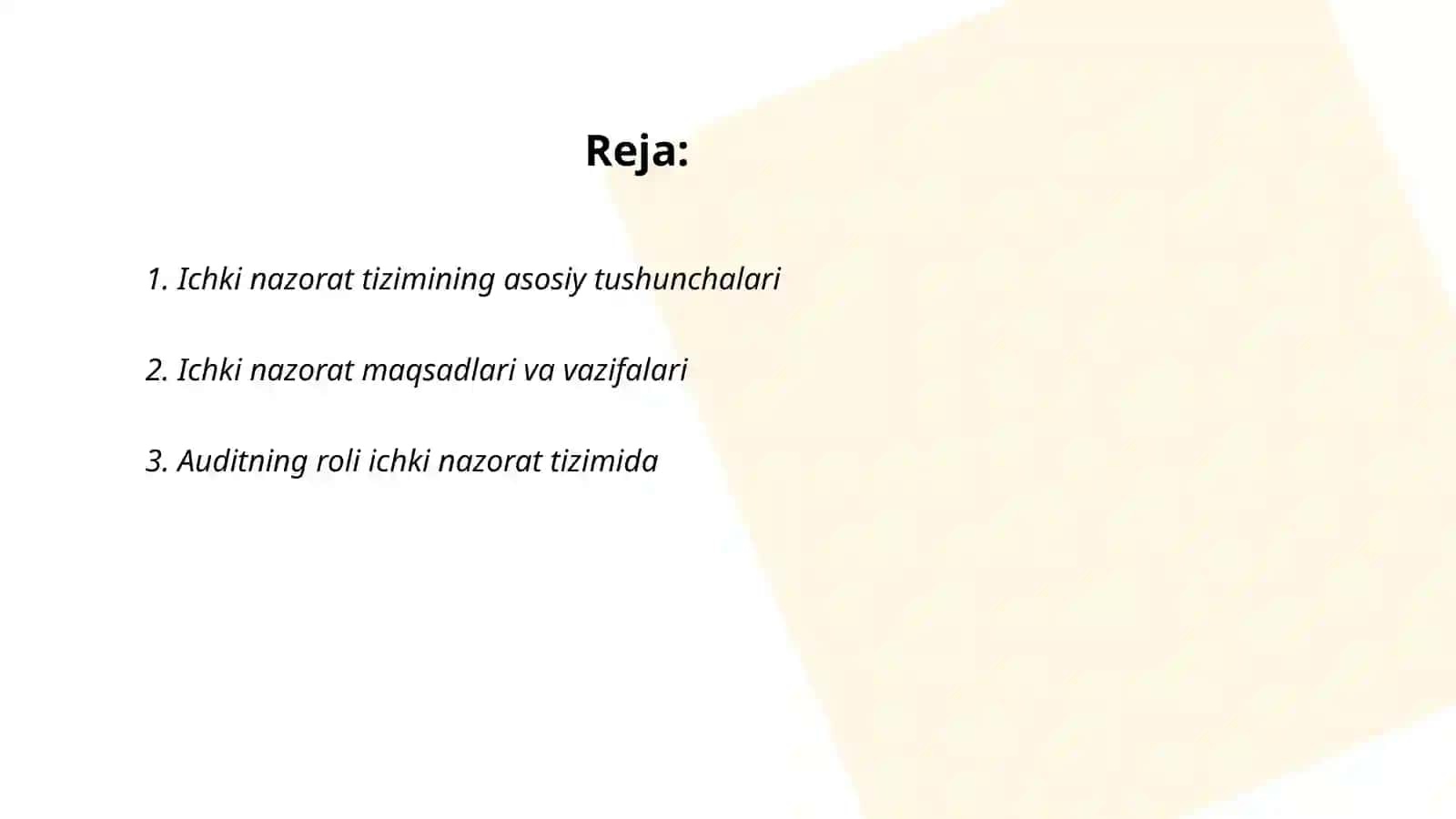 Audit fanini ichki nazorat tizimining maqsad va vazifalari 2