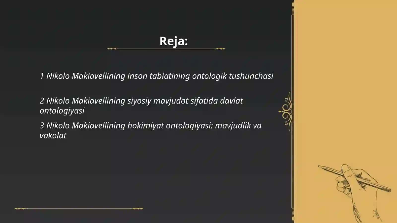 Nikolo Makiavellining ontologik qarashlari 2