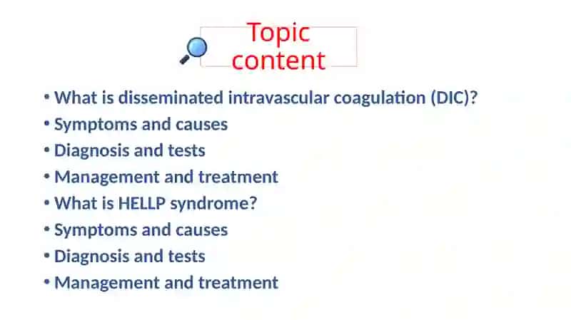 Disseminated intravascular coagulation (DIC). HELLP syndrom 2