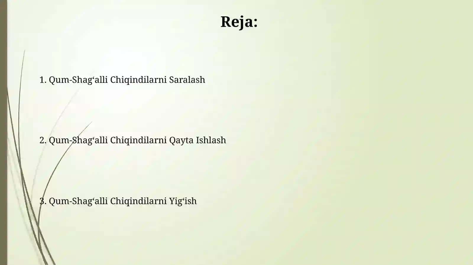 Qum-Shagʻalli Chiqindilarni Saralash 2