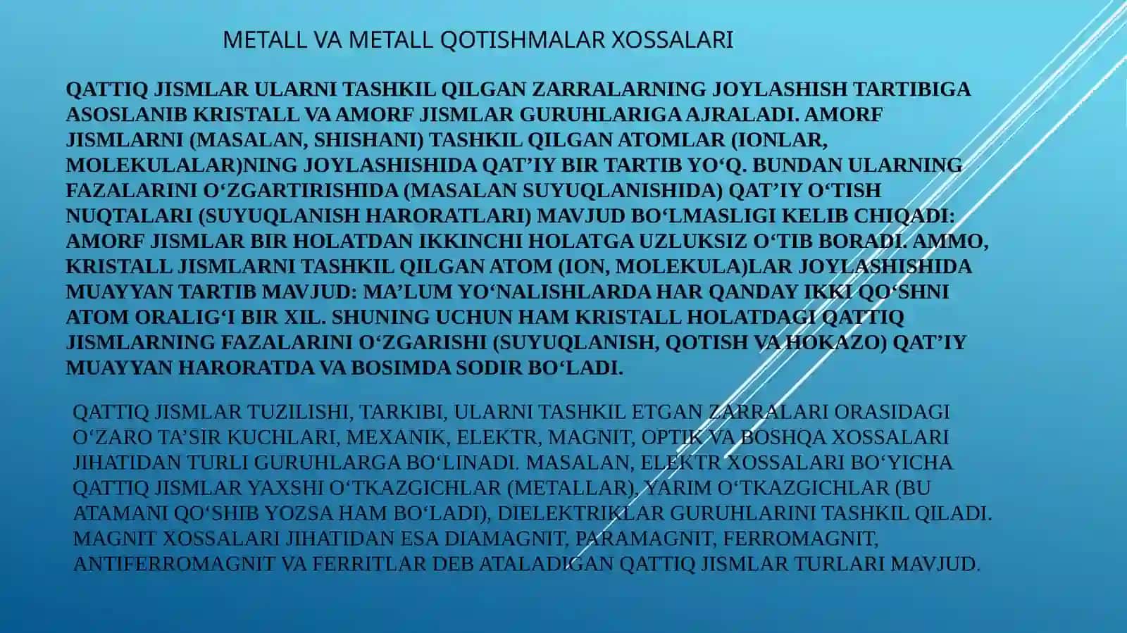 METALLARNING UMUMIY XOSSALARI 2