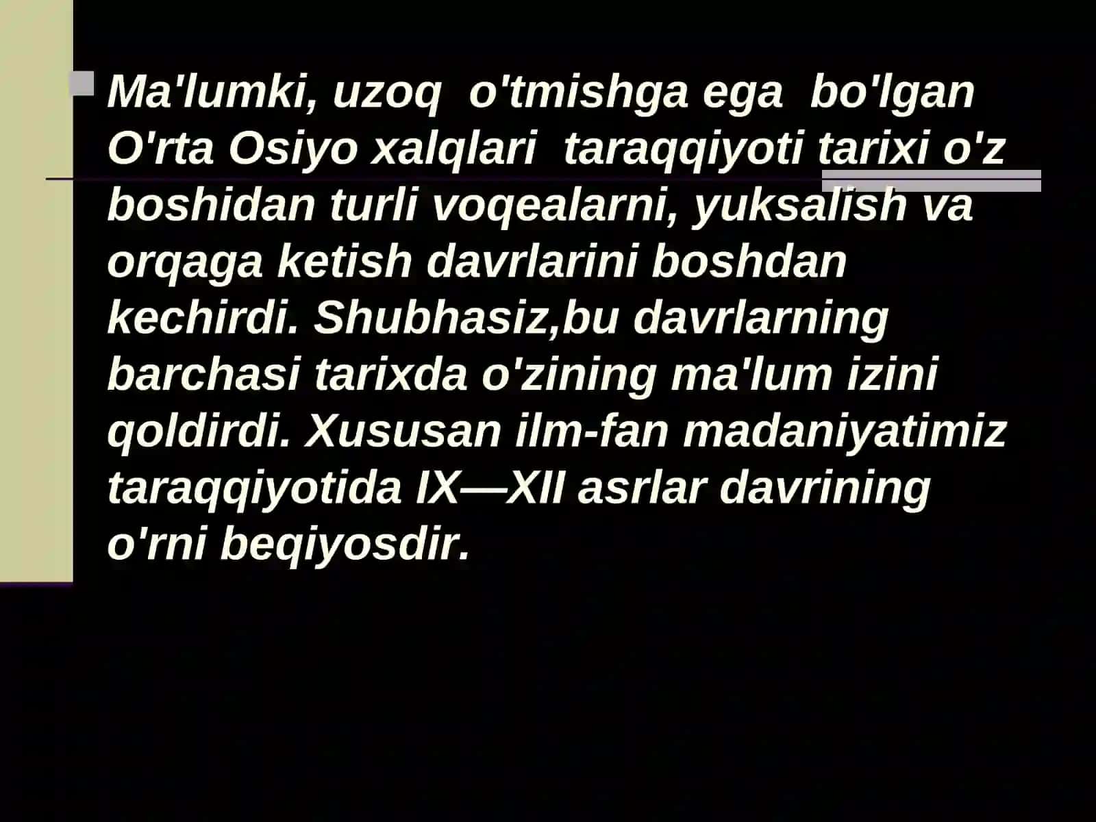 IX-XII asrlarda O`rta Osiyo uyg`onish davri 2