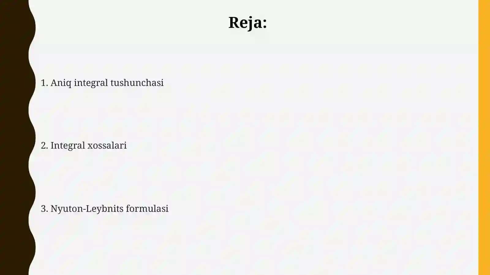 Aniq integraltarifi. Nyuton-Leybnits formulasi 2