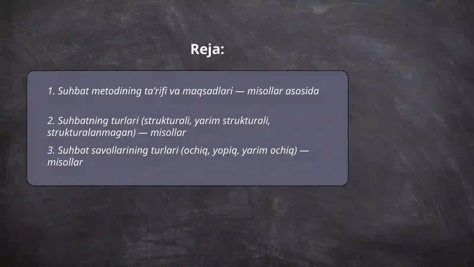 Suhbat metodi, misollar asosida 2