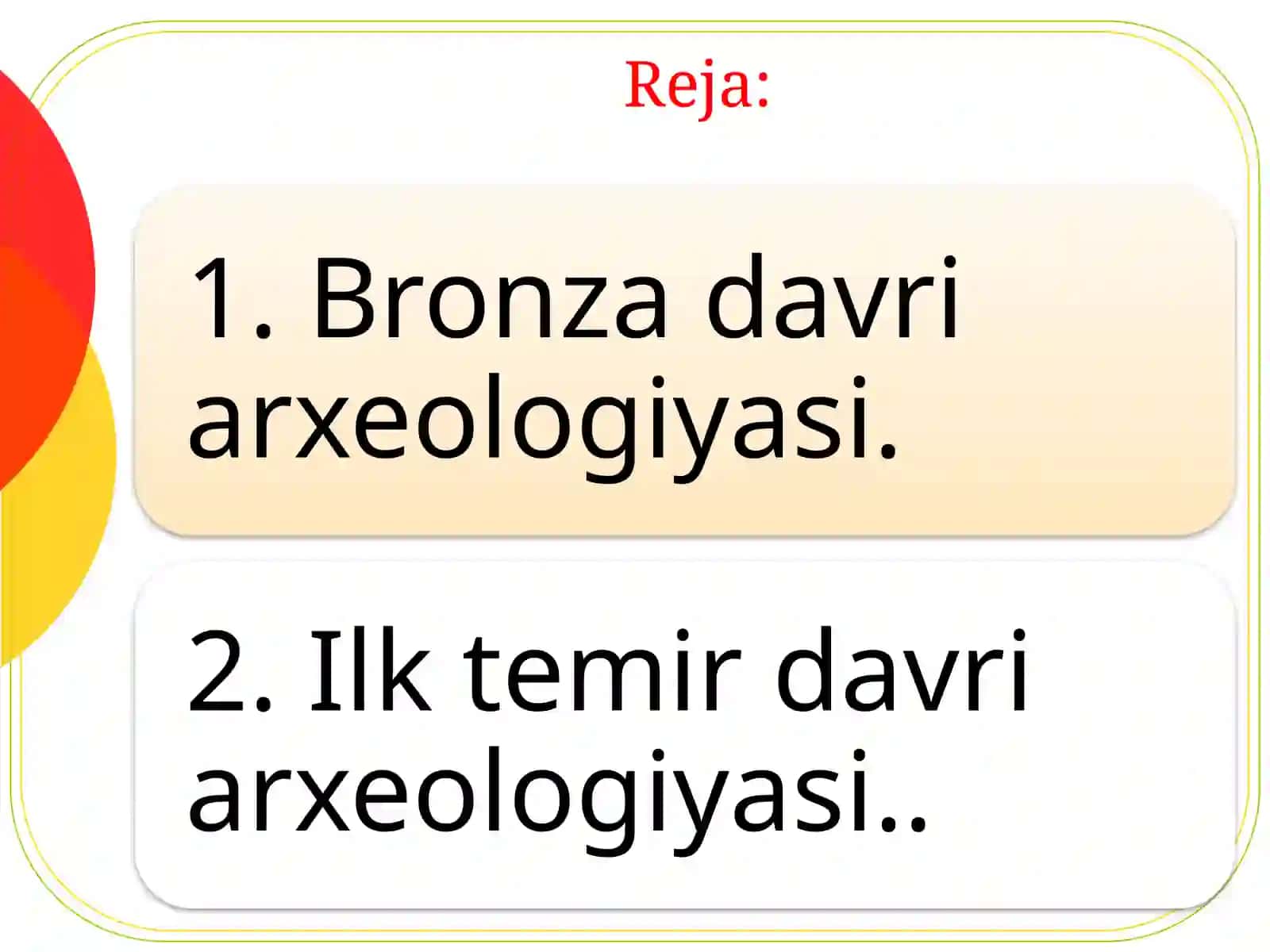 Paleometall davri arxeologiyasi 2