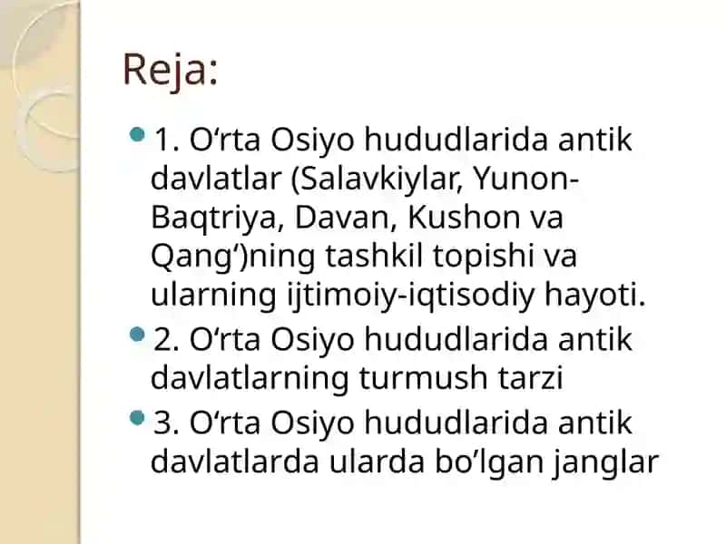 O‘rta Osiyo hududlarida antik davlatlar 2