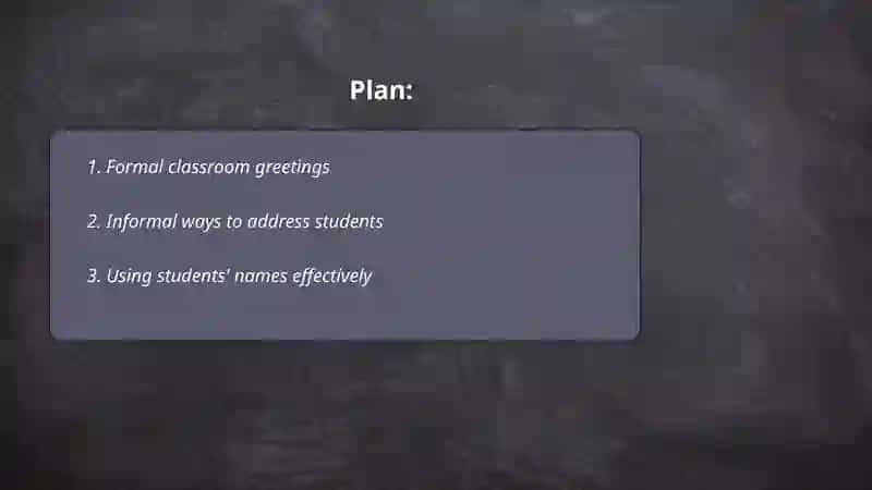 Formal Classroom Greetings 2