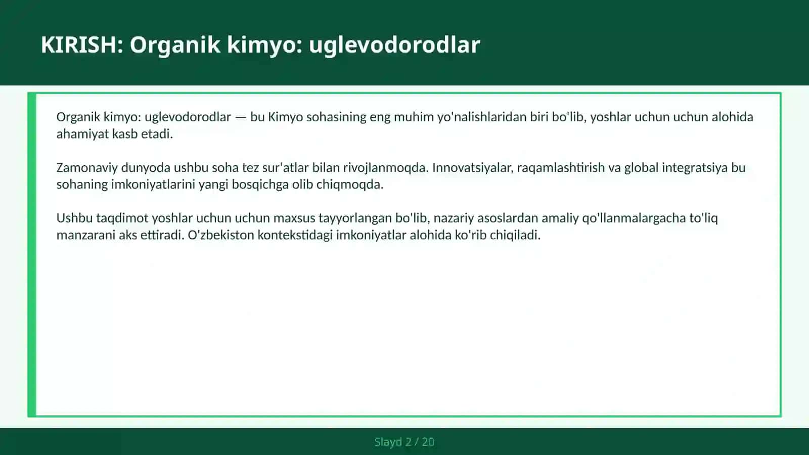 ORGANIK KIMYO: UGLEVODORODLAR 2
