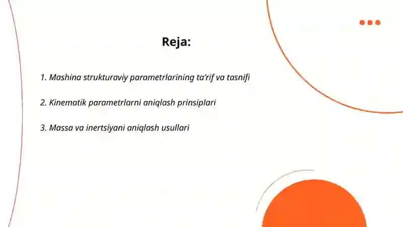 Mashina strukturaviy parametrlarini aniqlash tamoyillari 2