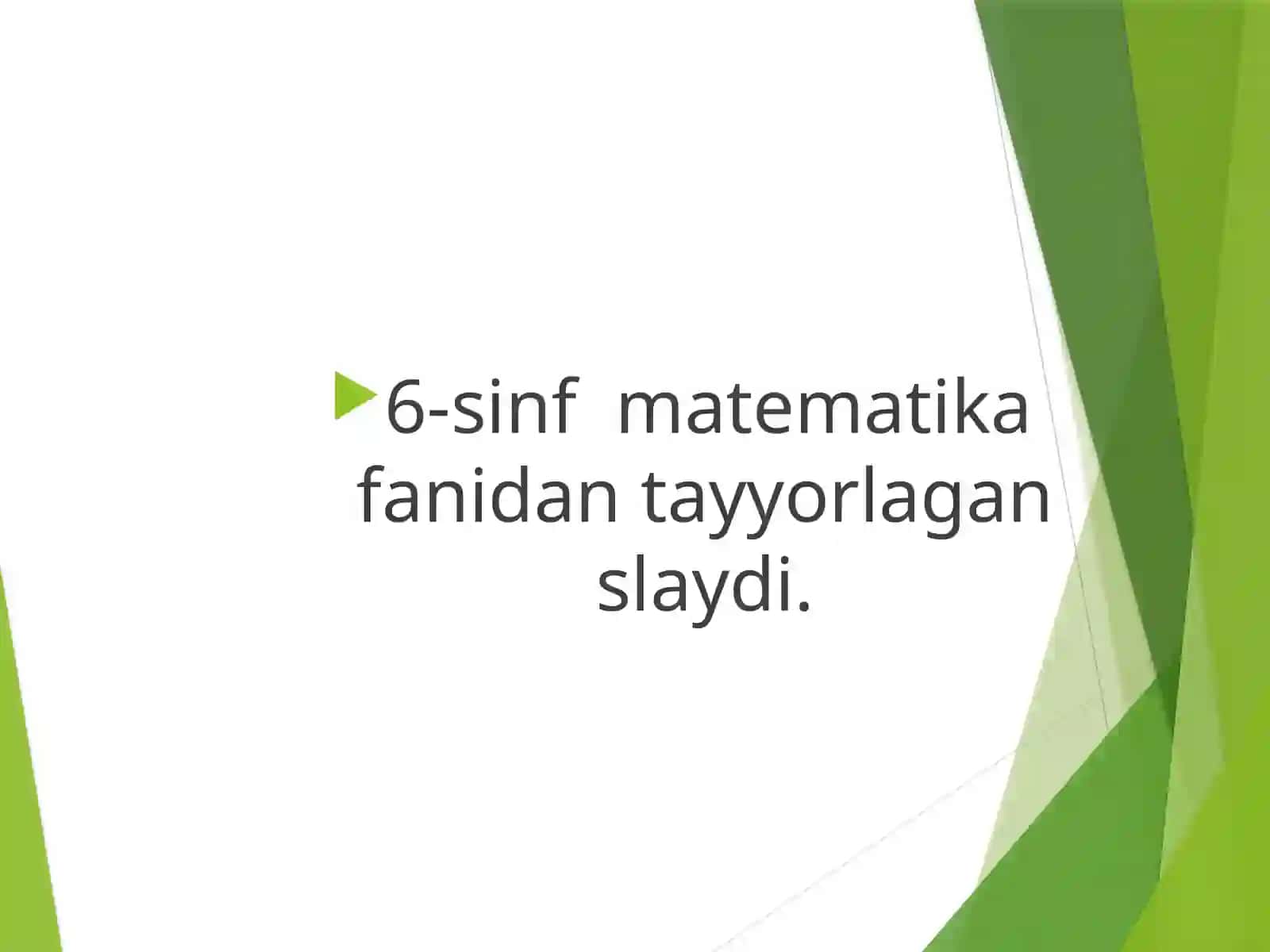 Matematika fanidan slayd 2