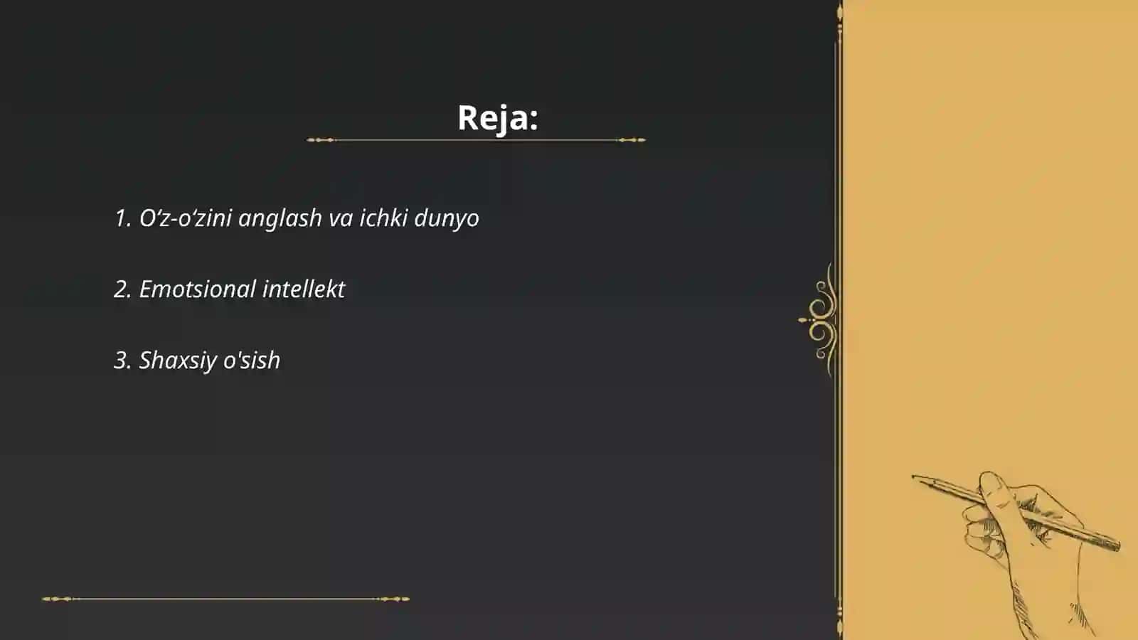 O‘z-o‘zini anglash va ichki dunyo 2