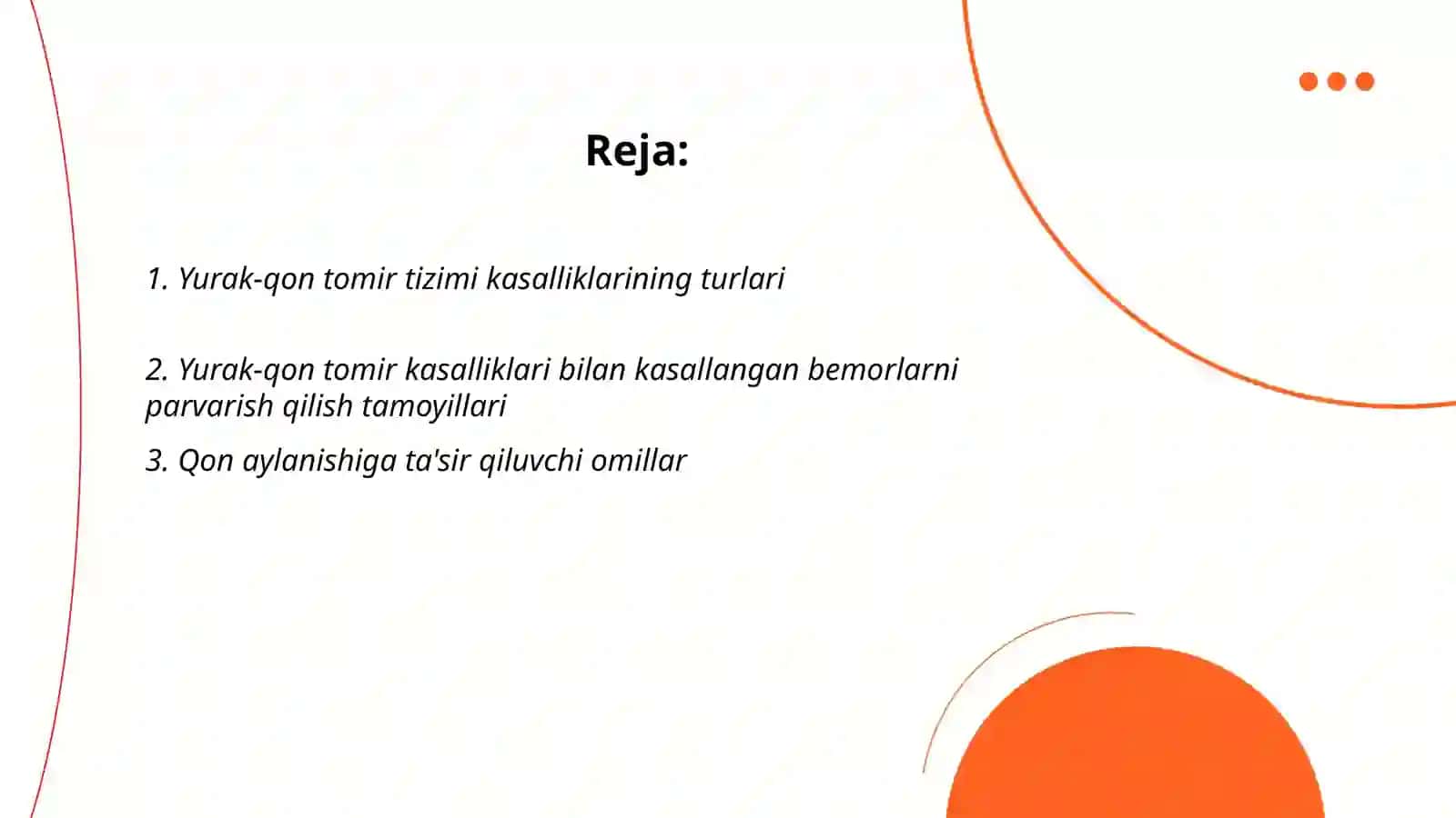 Yurak -qon tomir tizimi kasalliklari bilan kasallangan bemorlarni parvarishi va ularning nazorati 2
