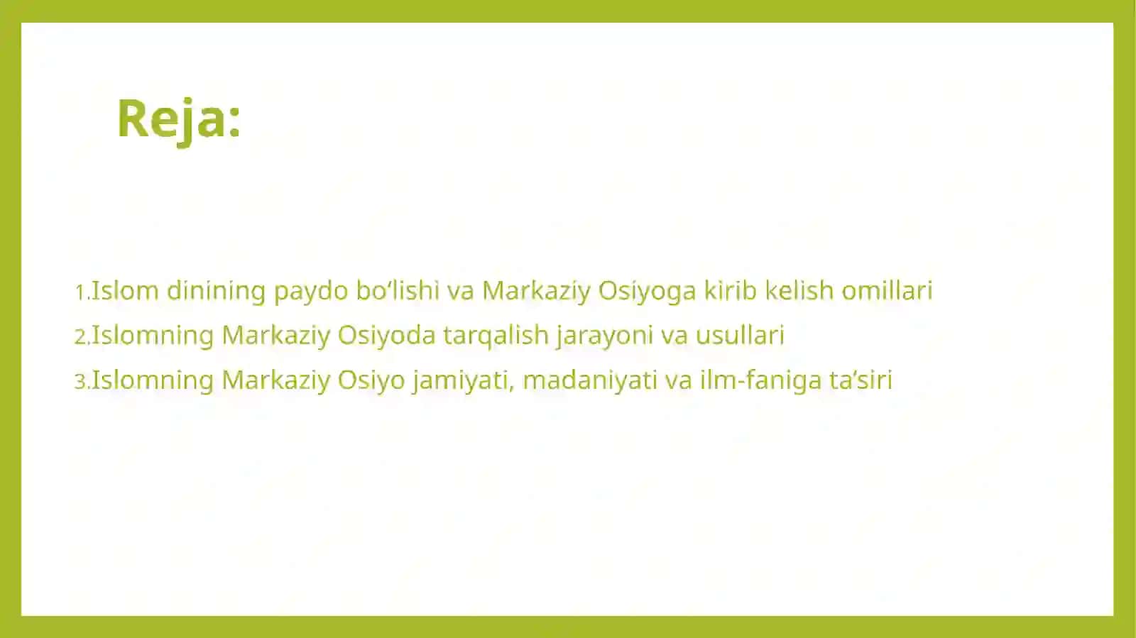 Islom dinining Markaziy Osiyoga tarqalishi 2
