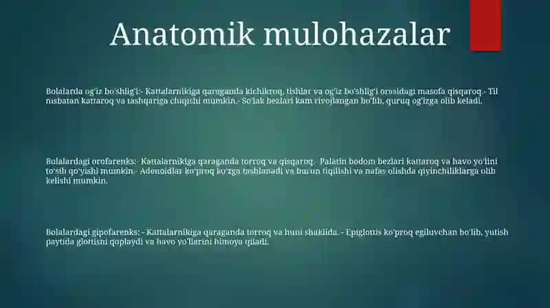 Bolalarda OgʻIz BoʻShligʻI Halqum QiziloʻNgach Anatomo Fiziologik Xususiyatlari 2