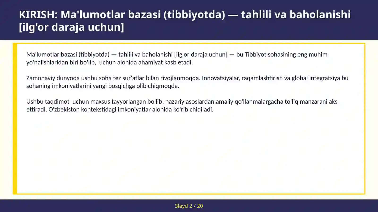 Ma'lumotlar bazasi (tibbiyotda) — tahlili va baholanishi [ilg'or daraja uchun] 2