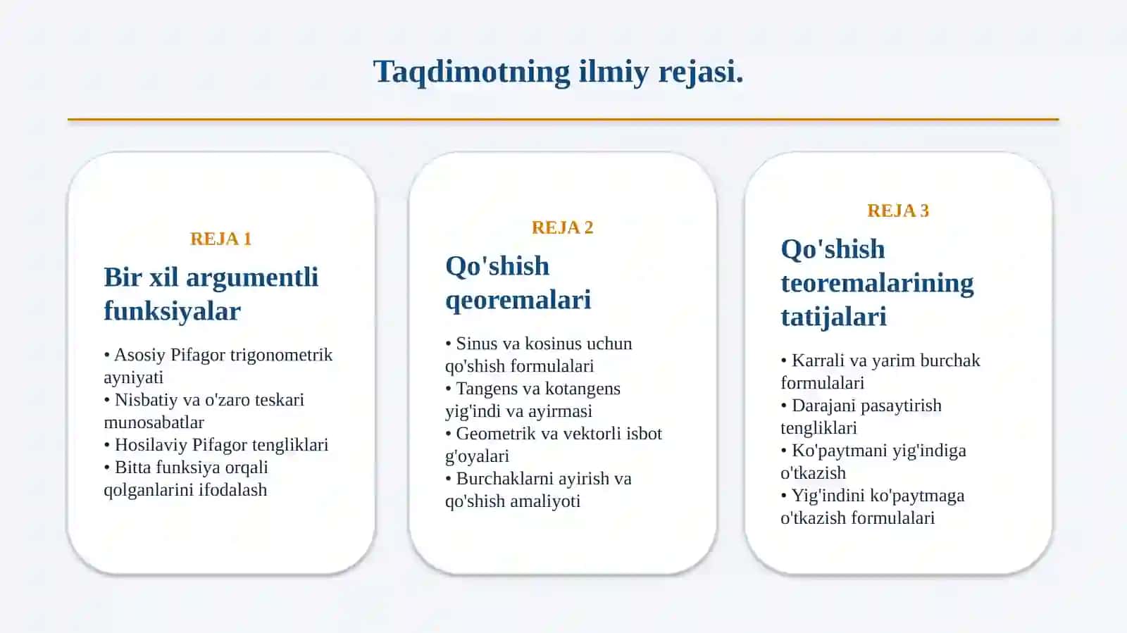 Bir xil argumentli trigonometrik tunksiyalar va qo'shish teoremalari 2