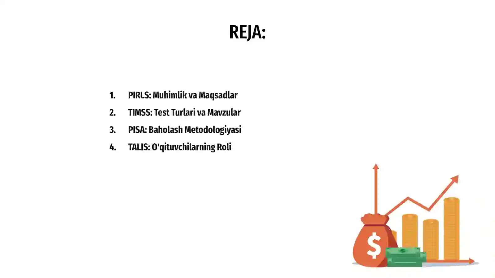 PIRLS, TIMSS, PISA, TALIS xalqaro baholash dasturlari 2