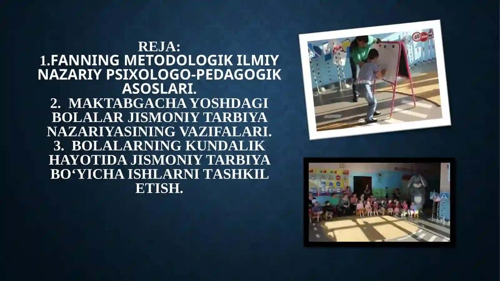 Bolalar jismoniy tarbiya nazariyasi va texnologiyalari fanining metodologik ilmiy nazariy psixologo-pedagogika asoslari 2