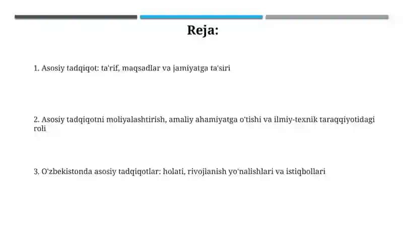 Asosiy tadqiqotlarvaularningjamiyattaraqqiyotidagio‘rni 2
