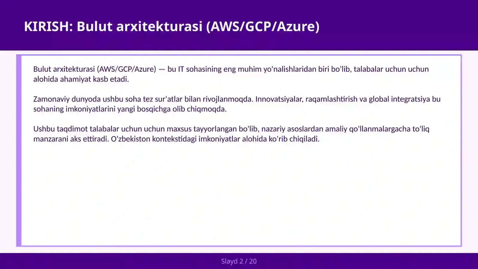 KIRISH: Bulut arxitekturasi (AWS/GCP/Azure) 2
