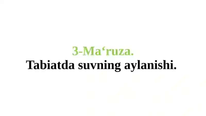 Tabiatda suvning aylanishi 2