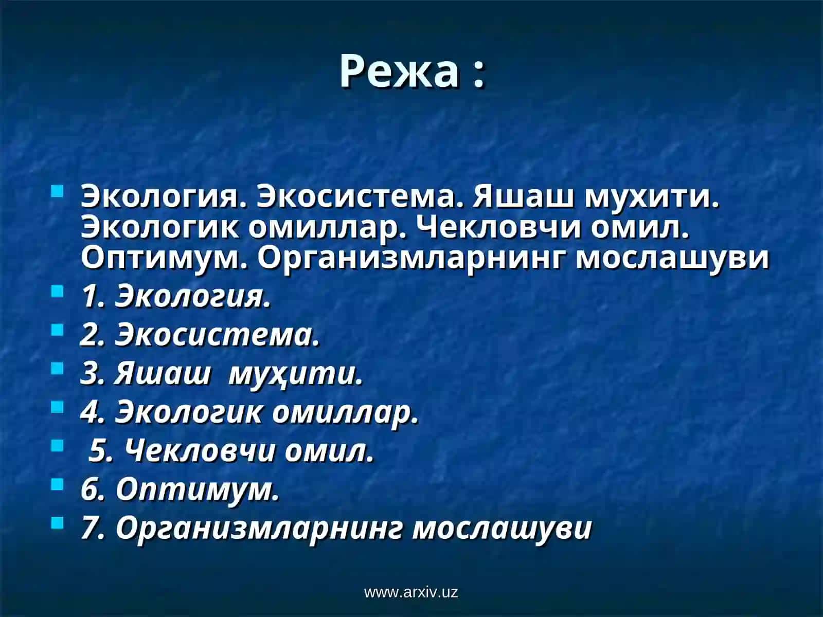 Асосий яшаш мухитлари 2