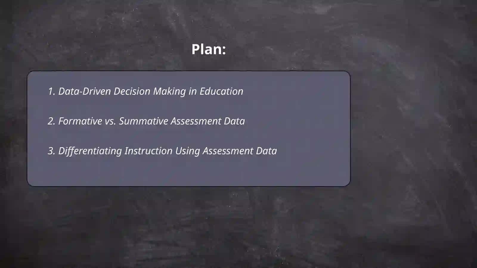 Data-Driven Decision Making in Education 2