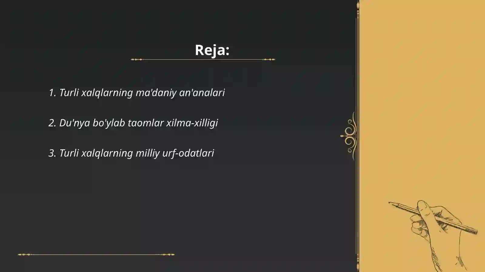 Turli xalqlarning ma'daniy an'analari 2