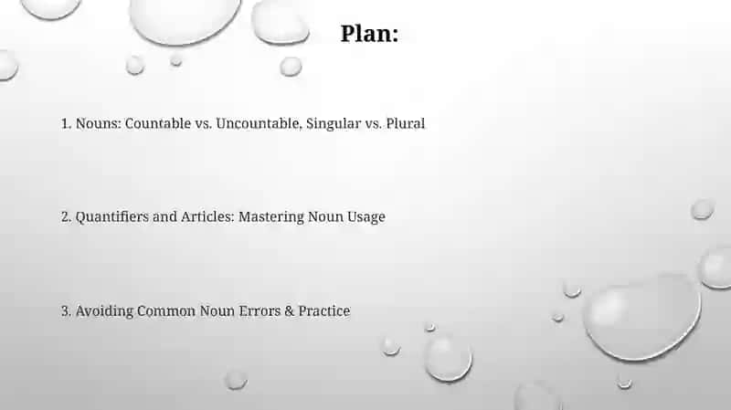 Countable vs. Uncountable, Singular vs. Plural 2