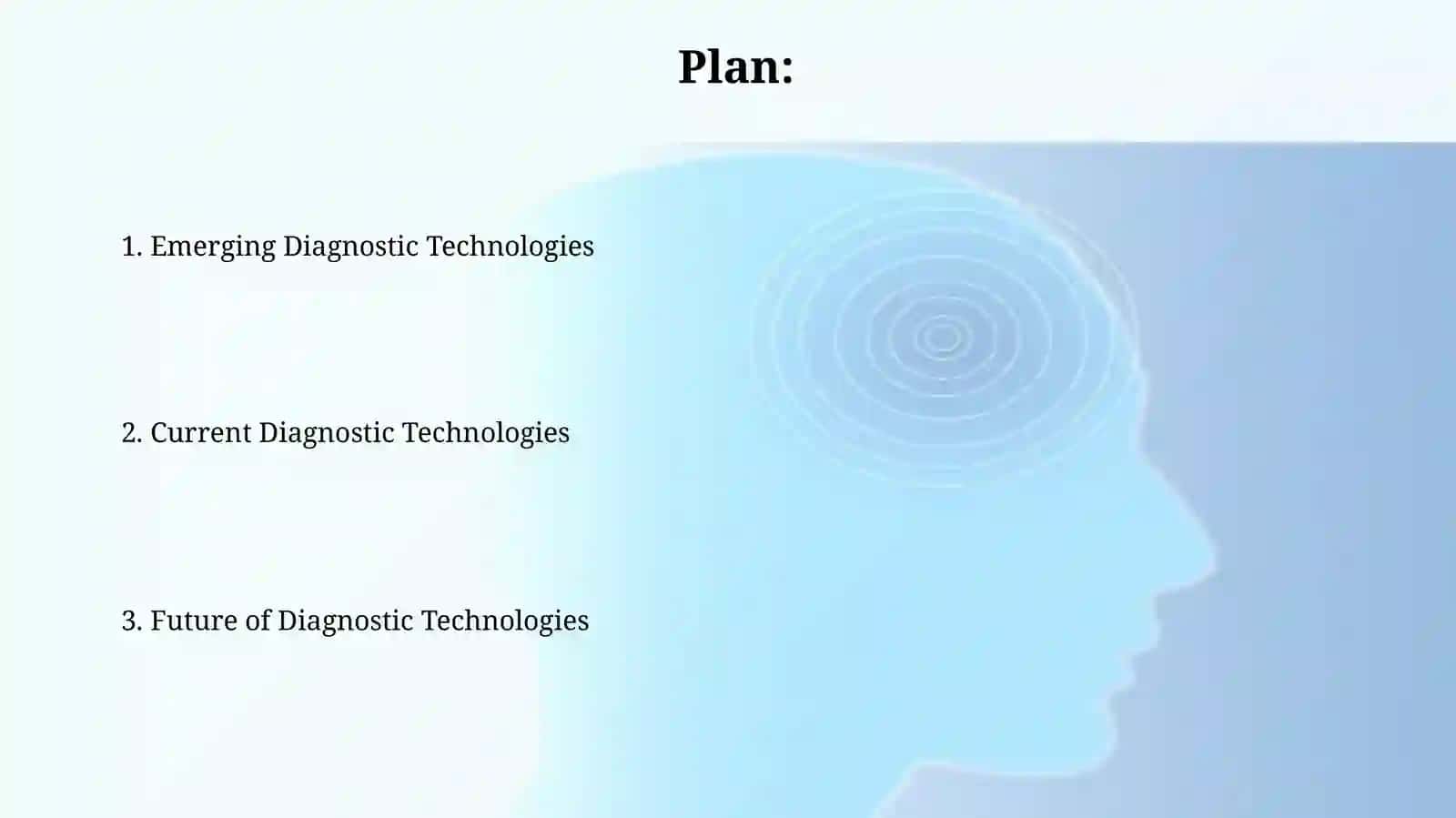 Diagnostic technologies 2