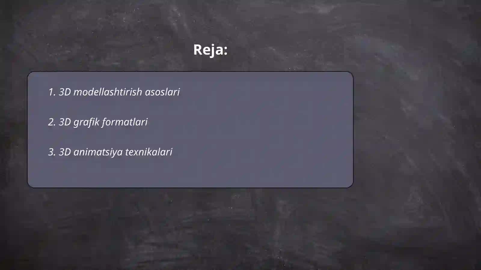 3D modellashtirish asoslari 2