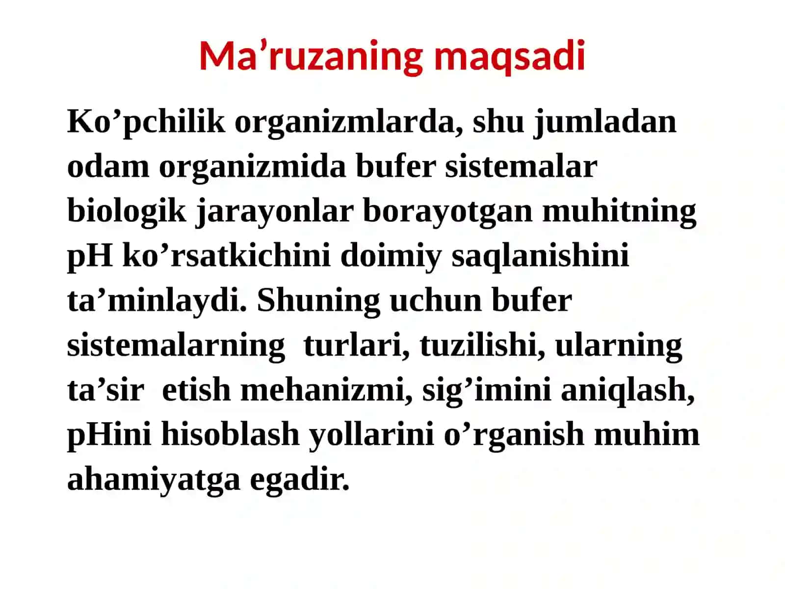 KISLOTA ASOSLI MUVOZANAT. BUFER SISTEMALAR 2