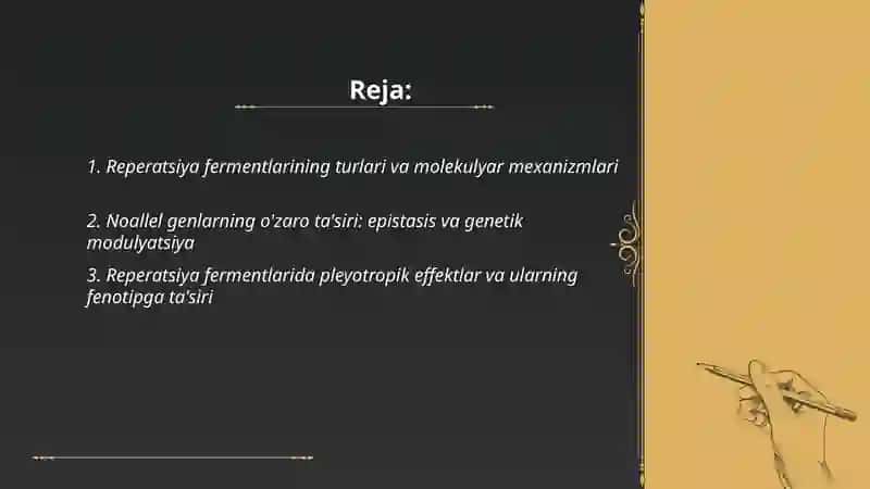 Reperatsiya fermentlari faoloyatining xilma-xilligi Noallel genlarning o'zaro ta'siri.Pleyotropiya 2